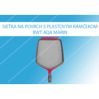 Sieťka na povrch s plastovým rámčekom BWT AQA MARIN